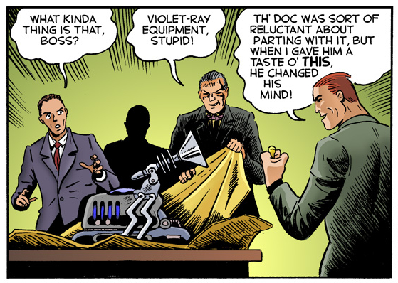"Violet-Ray equipment, stupid!"